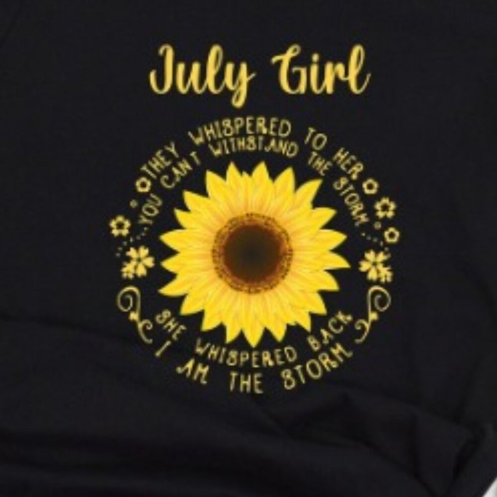 July Girl Shirt July Birthday Tee Gift For Birthday Girl July Birthday Gift View 2